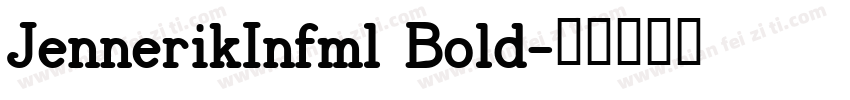 JennerikInfml Bold字体转换